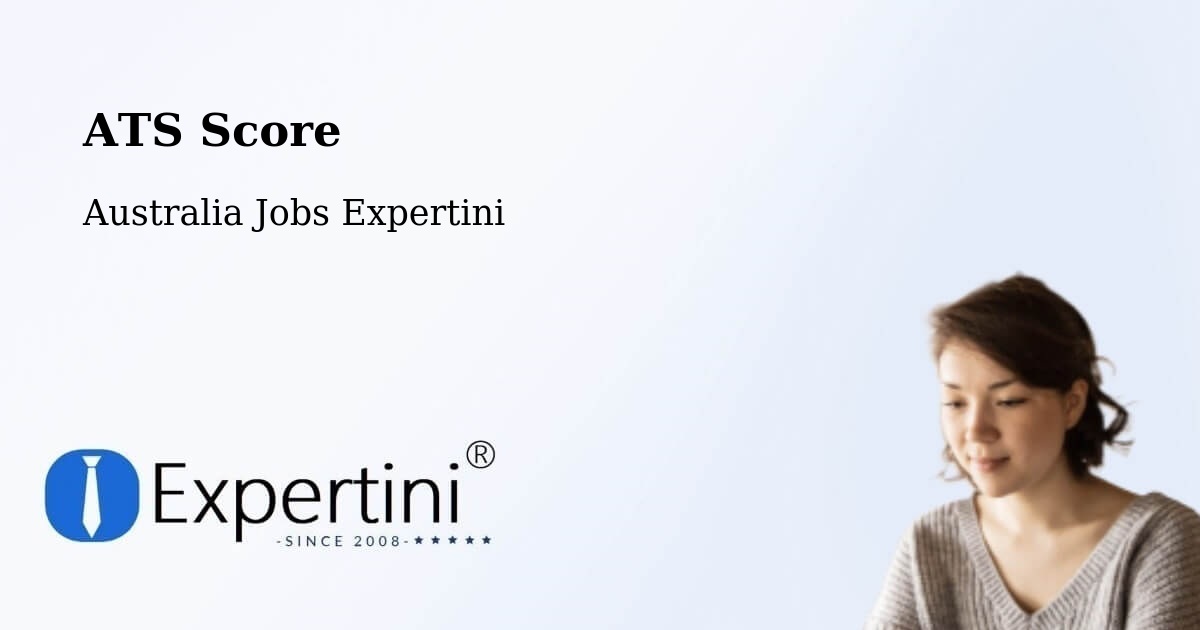 Resume ATS Score & Job Description Match Tool – Proserpine - Australia Jobs Expertini